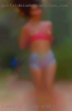 I want to be dominated by in Conroe area horny a large top!
