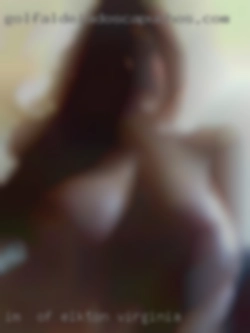 I'm  a 58 yrs old, from of Elkton, Virginia Chicago.
